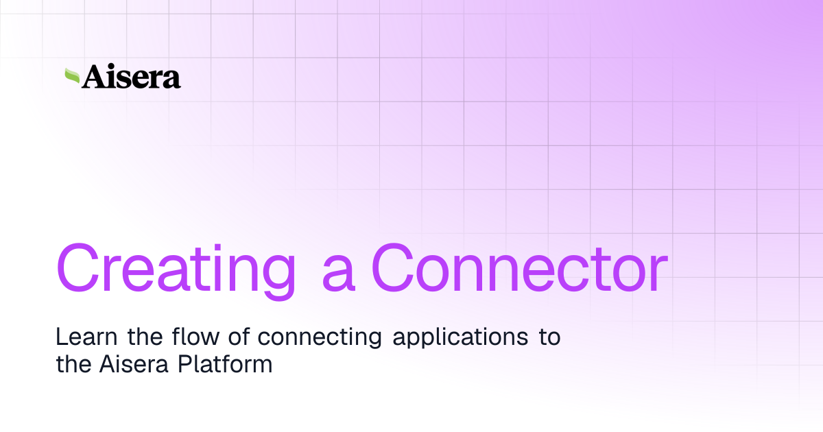 Creating a Connector | Aisera Platform | Aisera Product Documentation