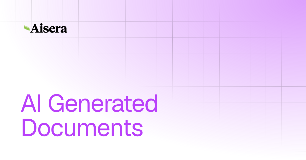 AI Generated Documents | Aisera Gen AI Platform Overview | Aisera ...